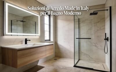Arredo Bagno Made in Italy: Soluzioni per il Bagno Moderno con Tendenze e Consigli Pratici
